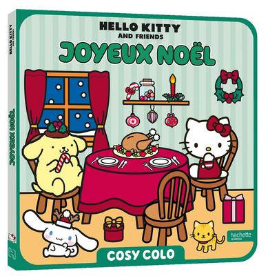 HELLO KITTY & FRIENDS - JOYEUX NOEL - COSY COLOS