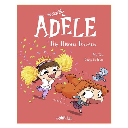 LIVRE MORTELLE ADELE - BIG BISOUS BAVEUX TOME 13 04082314.jpg