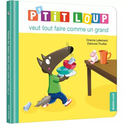 P'TIT LOUP VEUT TOUT FAIRE COMME UN GRAND 41101594.jpg