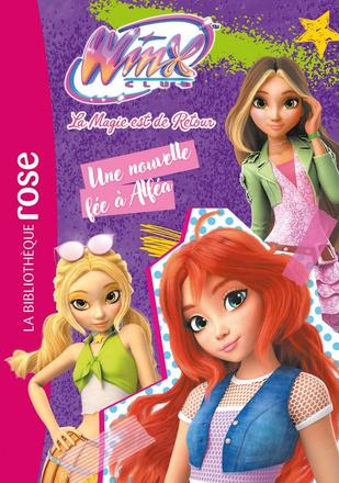 WINX CLUB MAGIE EST RETOUR - NOUVELLE FEE TOME 01 41314639.jpg