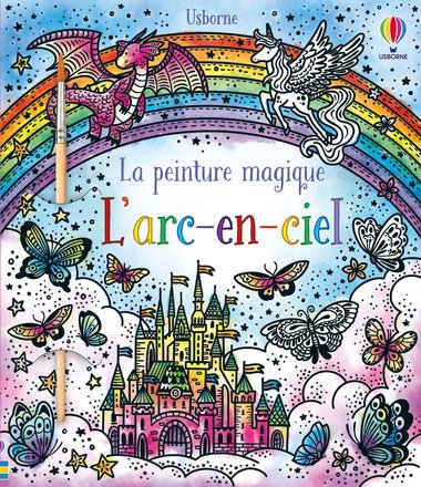 USBORNE LA PEINTURE MAGIQUE - L'ARC-EN-CIEL 41113541.jpg