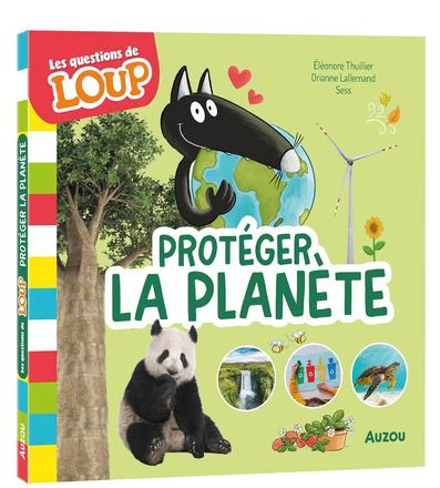 LES QUESTIONS DE LOUP - PROTEGER LA PLANETE 41177764.jpg