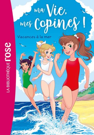 MA VIE MES COPINES TOME 31 - VACANCES A LA MER 41140012.jpg
