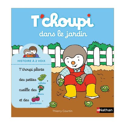 LIVRE T'CHOUPI DANS LE JARDIN 04082192.jpg