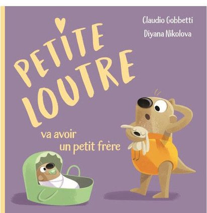 PETITE LOUTRE VA AVOIR UN PETIT FRERE 41104801.jpg